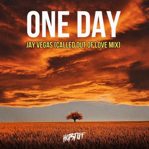 Jay Vegas - One Day (Called Out Of Love Mix) [HS159]